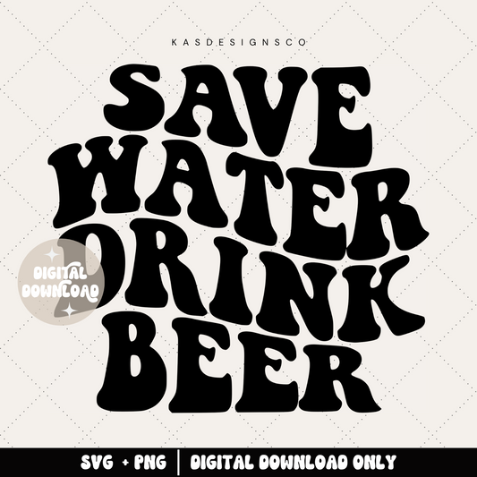 Save water drink beer