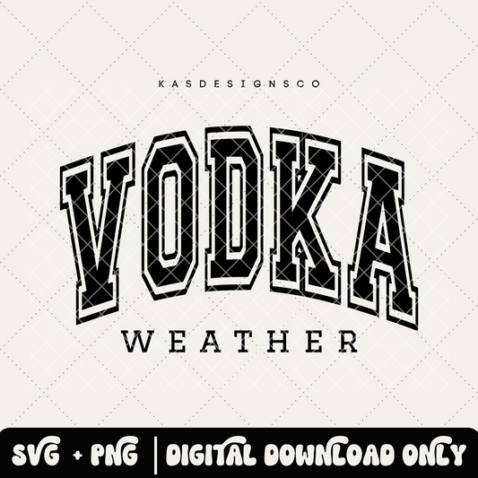 Vodka weather